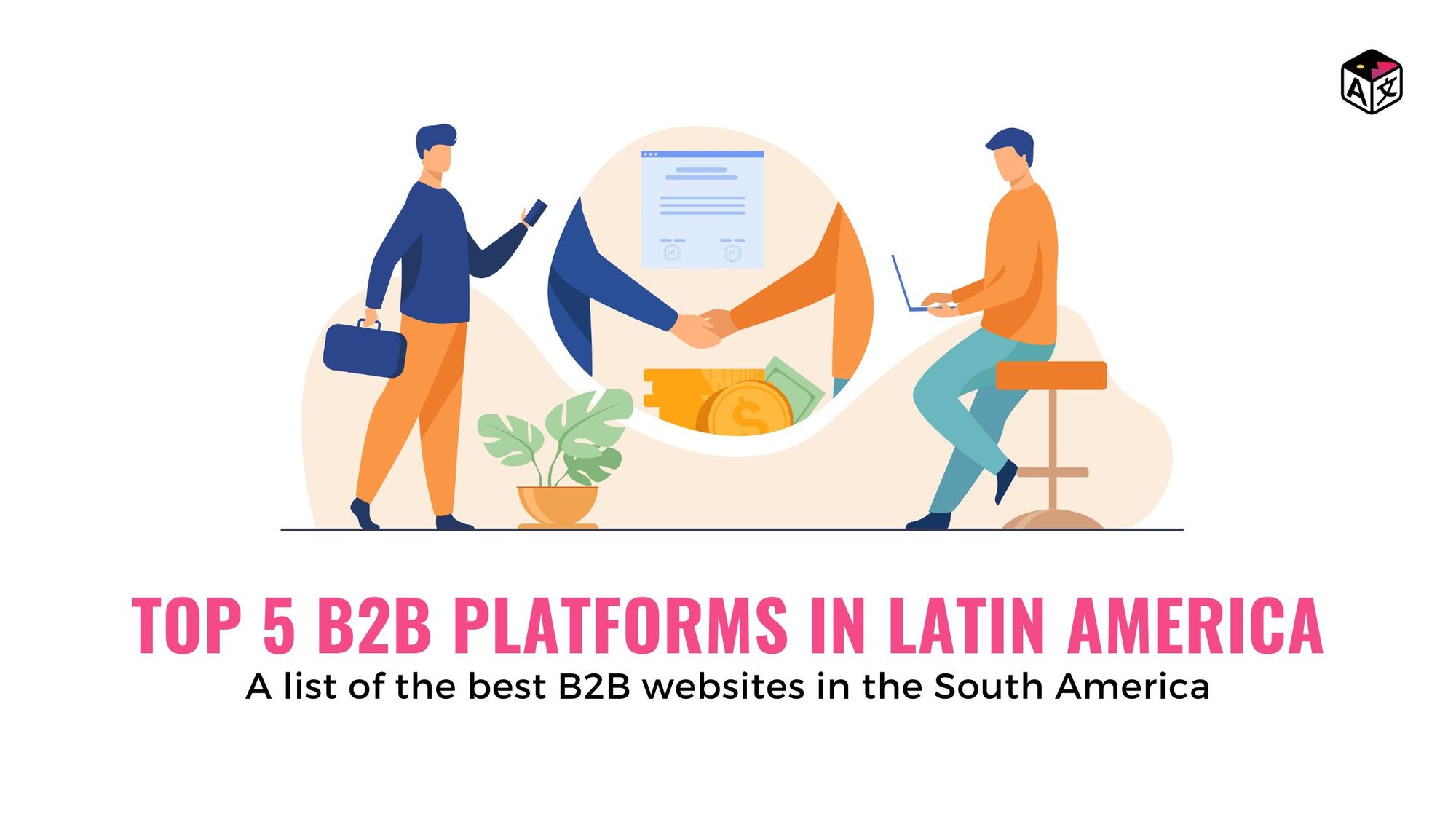 Top B2B websites in South America | List of Top Latin America B2B Platforms