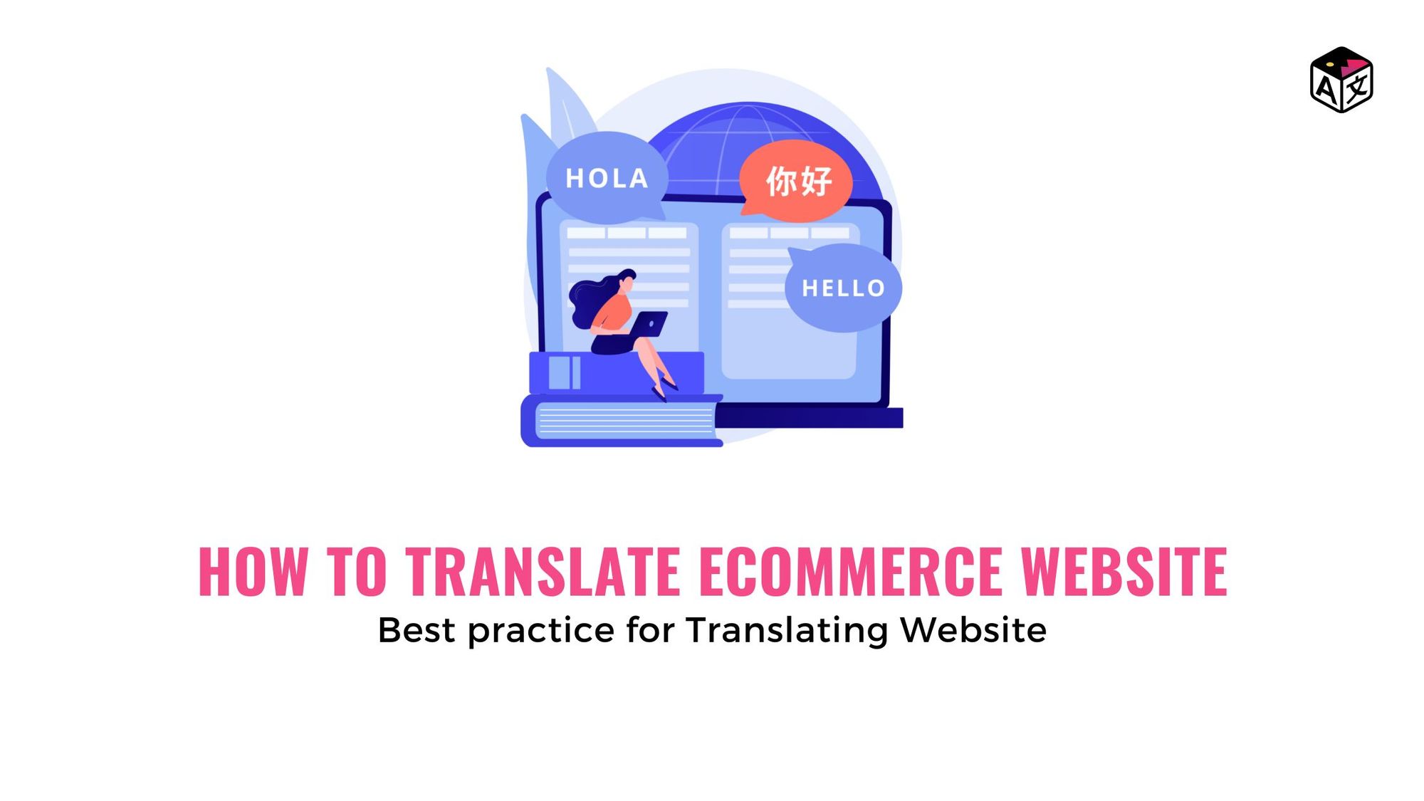 How to Translate Ecommerce Website | How to Create Multilingual Ecommerce Website