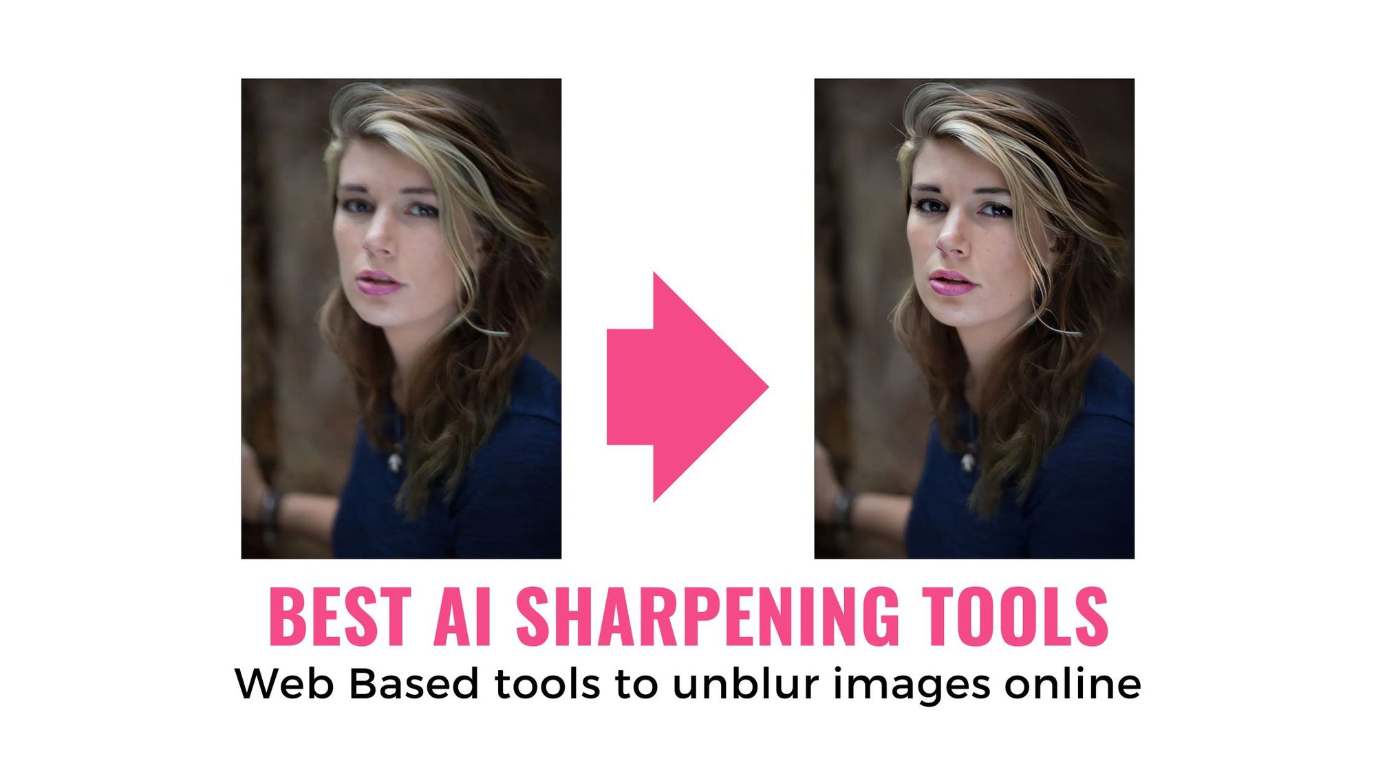 AI tools to sharpen images
