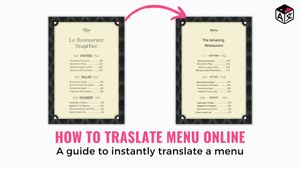 Learn the easiest way to instantly translate a menu