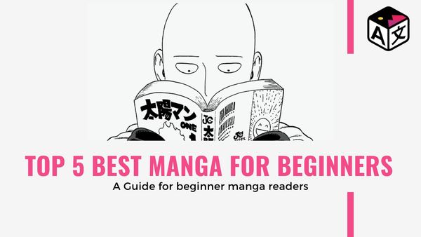 5 Best Manga for Beginners | Best Manga for Beginners