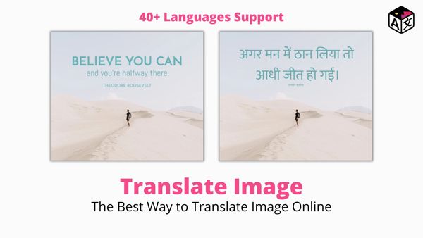 Translate Image in English, Spanish, French, German & 40+ Different Languages