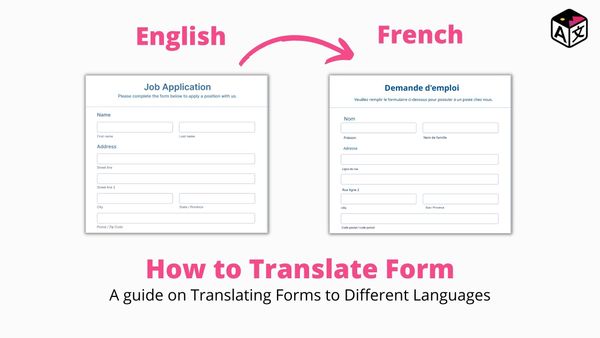 How to Translate Form | Translate Form Instantly in 40+ languages