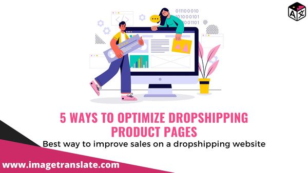 5 Ways to Optimize Dropshipping Product Page